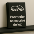 Proveedor accesorios de lujo